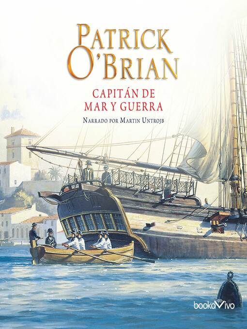 Title details for Capitan de mar y Guerra by Patrick O'Brian - Available